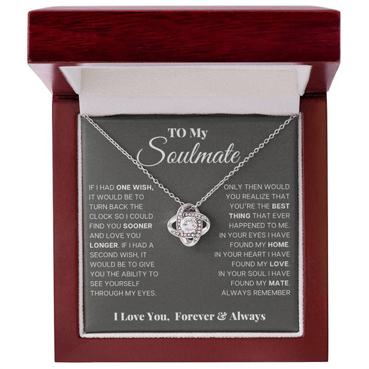 To My Soulmate - Best Thing - Love Knot Necklace